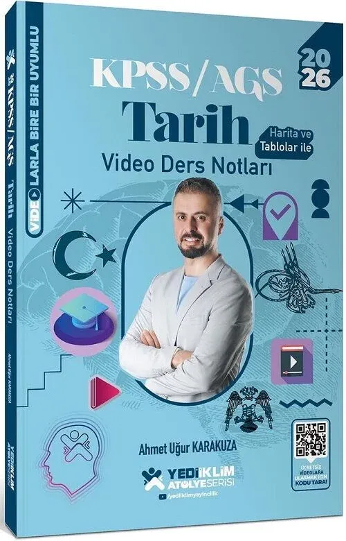 2026 KPSS MEB-AGS Tarih Atölye Video Ders Notları - Ahmet Uğur Karakuza Yediiklim Yayınları - 1