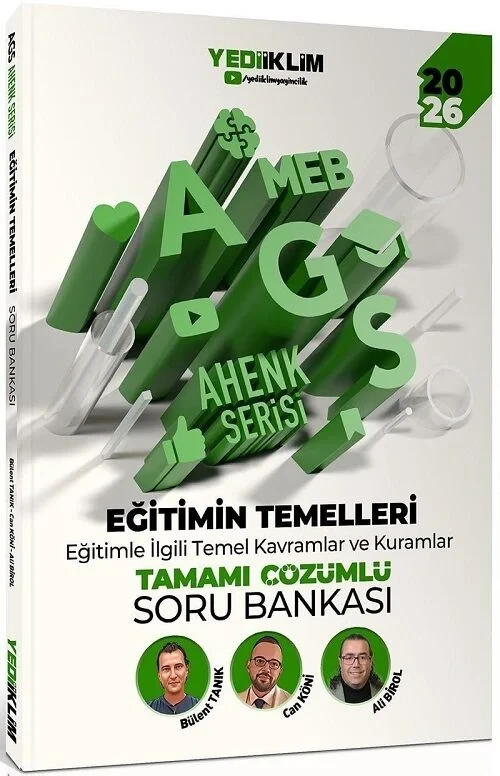 2026 MEB-AGS Eğitimin Temelleri Soru Bankası Çözümlü Ahenk Serisi - Bülent Tanık, Can Köni, Ali Birol Yediiklim Yayınları - 1