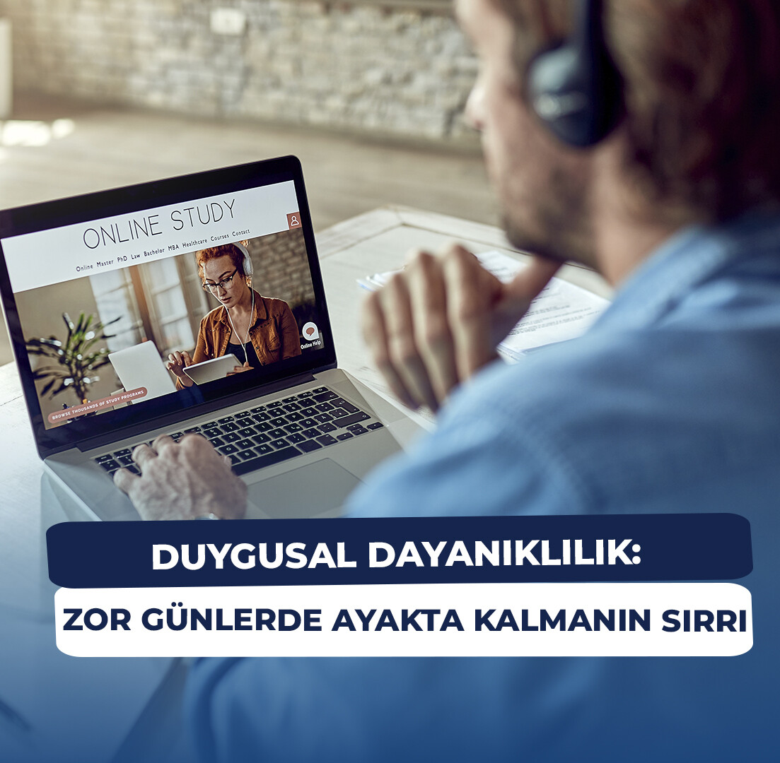  “Duygusal Dayanıklılık: Zor Günlerde Ayakta Kalmanın Sırrı”