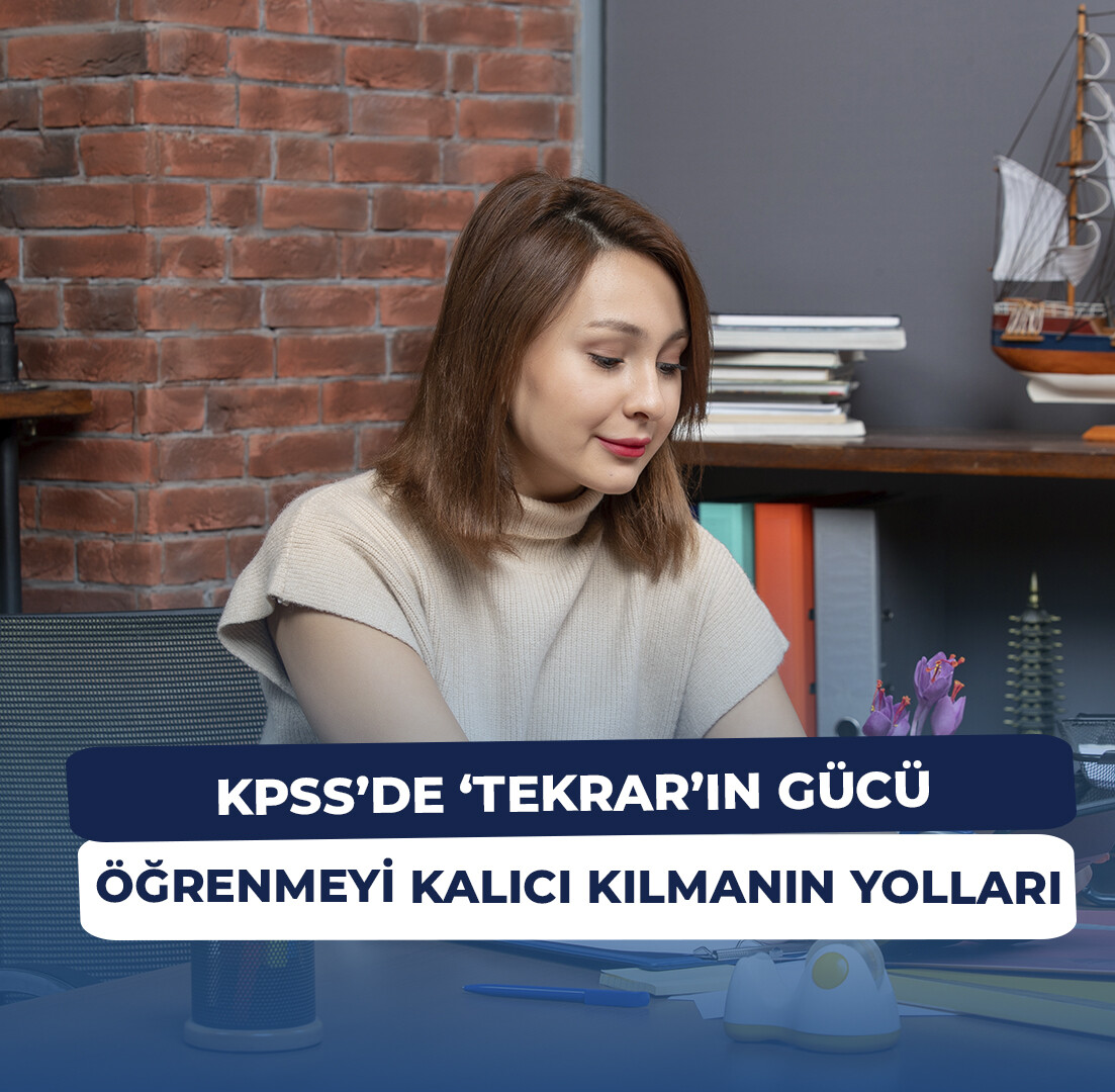 KPSS'de Tekrarın Gücü