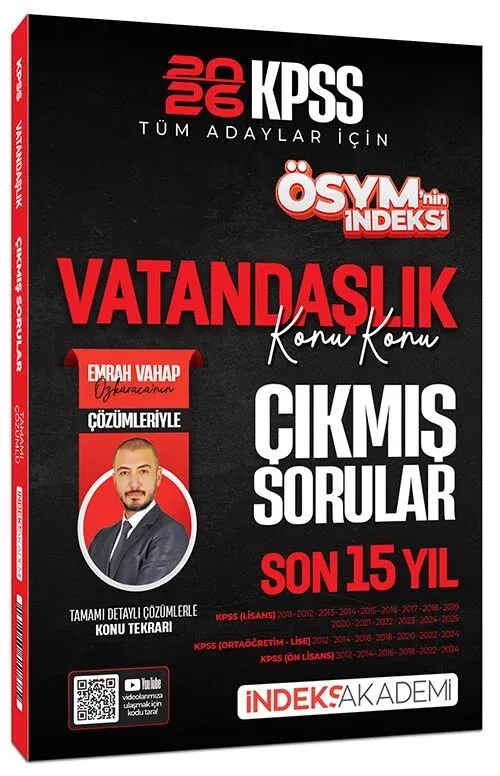 İndeks Akademi 2026 KPSS Vatandaşlık ÖSYM nin İndeksi Çıkmış Sorular Son 15 Yıl Konu Konu Çözümlü - Emrah Vahap Özkaraca İndeks Akademi Yayıncılık - 1