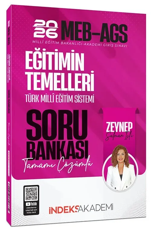 İndeks Akademi 2026 MEB-AGS Eğitimin Temelleri ve Türk Milli Eğitim Sistemi Soru Bankası Çözümlü - Zeynep Salman İçli İndeks Akademi Yayıncılık - 1